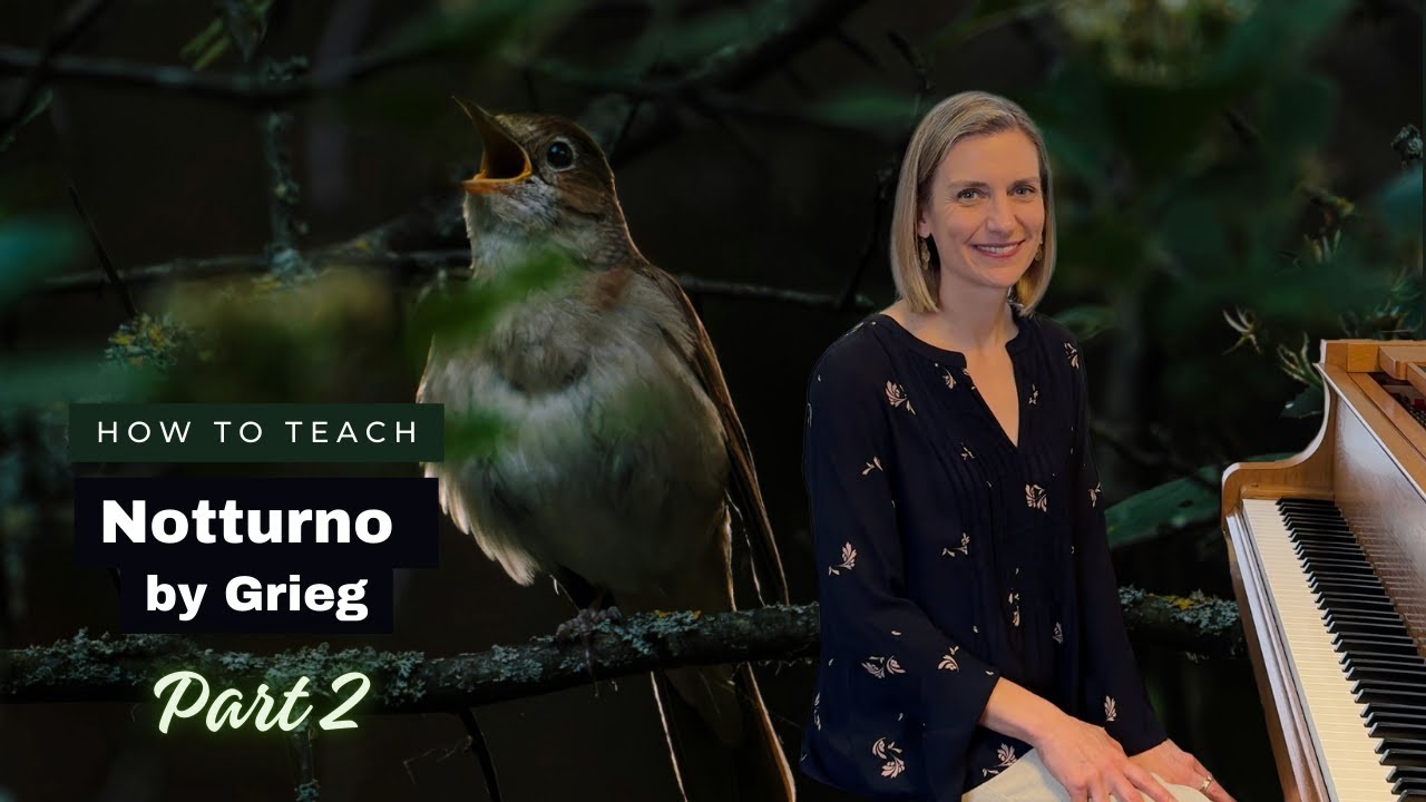 [PART 2] How To Teach Notturno Op.54, No.4 🐦‍⬛