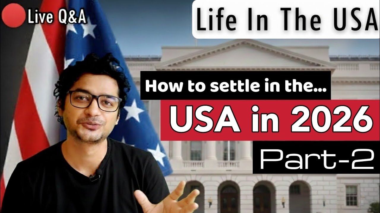 How to settle in the USA in 2026?
