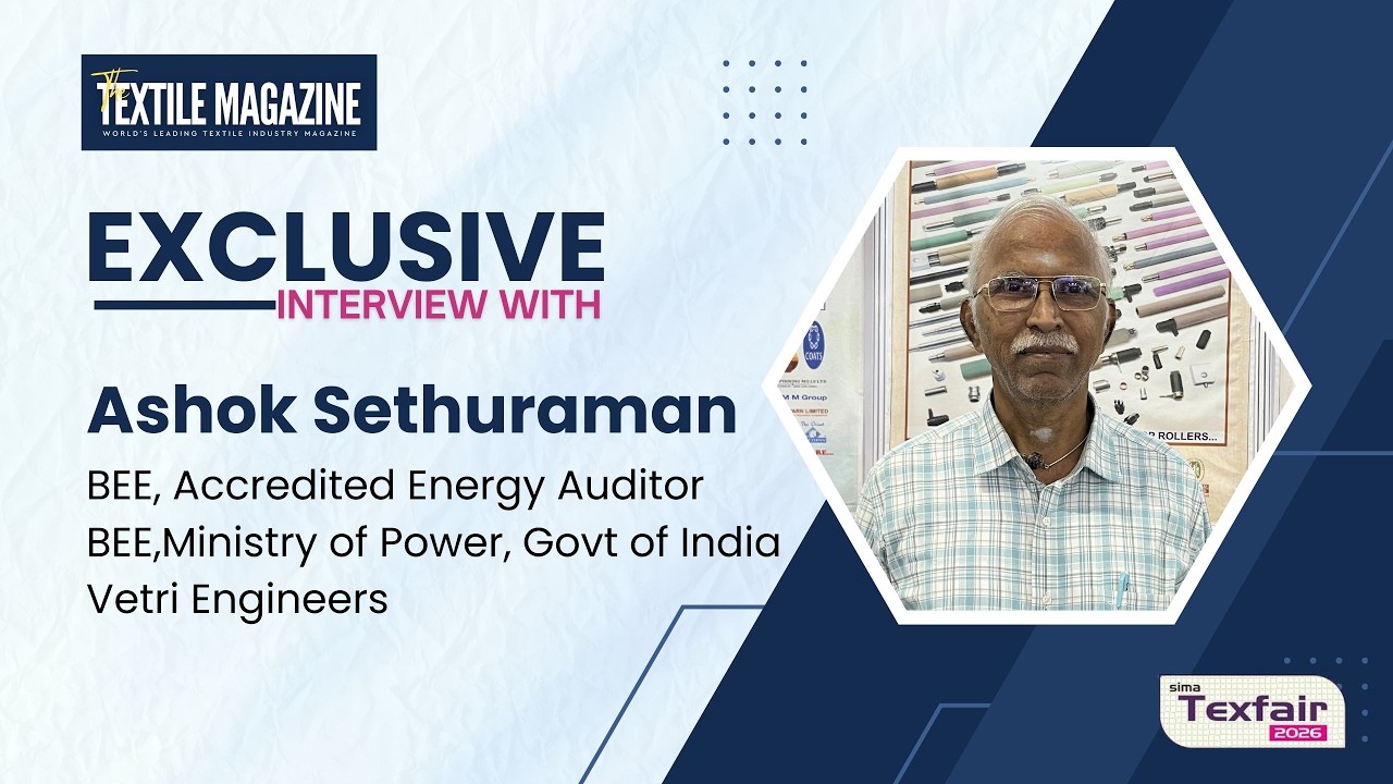 Ashok Sethuraman | Vetri Engineers | TEXFAIR 2026 Exclusive Interview