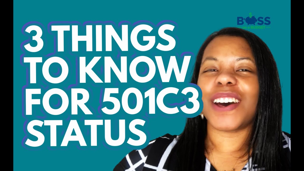 Applying for 501c3 Status: Three Things You Should Know When Starting a Nonprofit