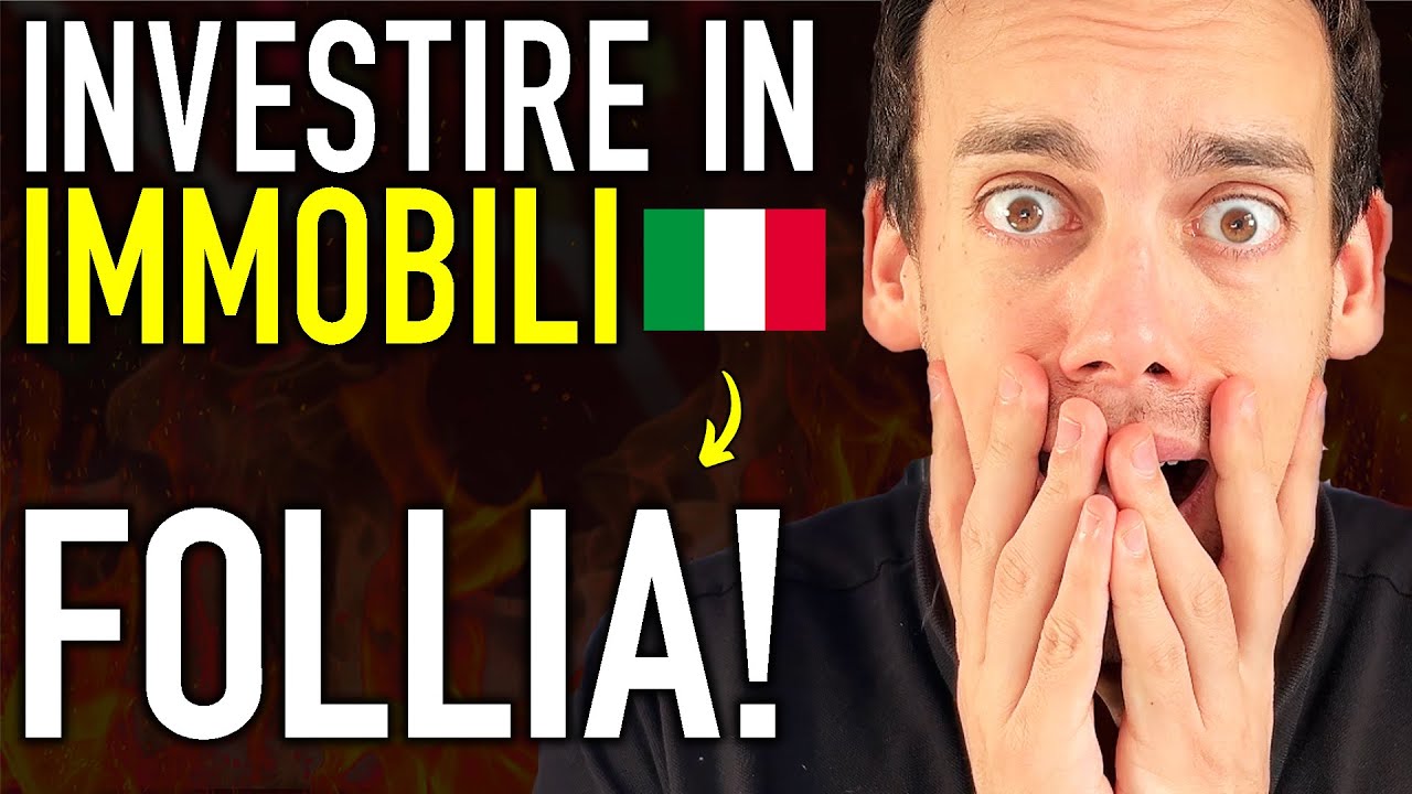 Investire in IMMOBILI in Italia è FOLLIA! 🥱