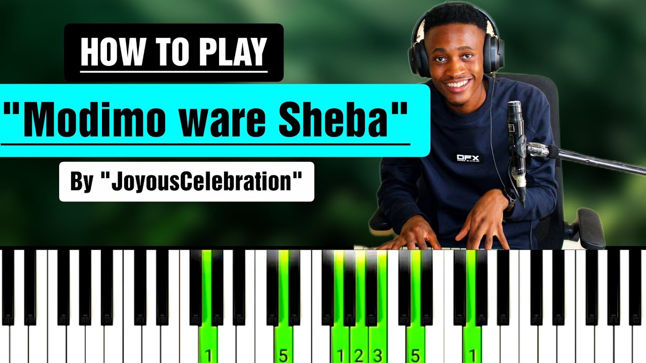 How to Play|| 🎹 || Modimo -Joyous Celebration || Modimo ware Sheba || Piano Toturial || 