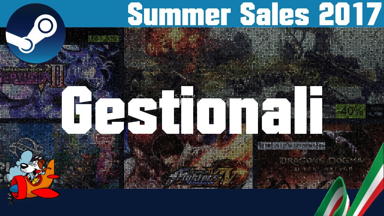 Gestionali - Speciale Saldi Estivi Steam 2017