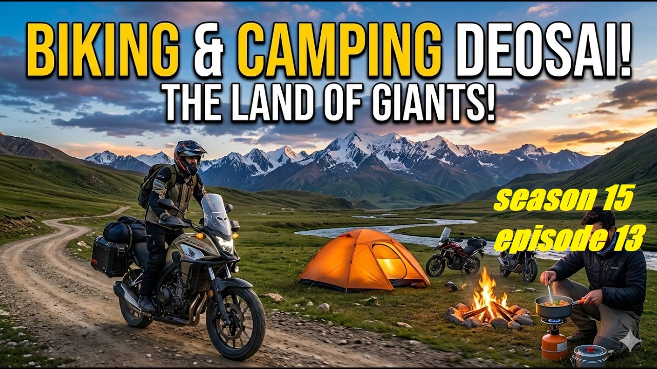 NIGHT CAMPING IN DEOSAI |S.15, EP.13|V.322| KALA PANI | DEOSAI PLAIN