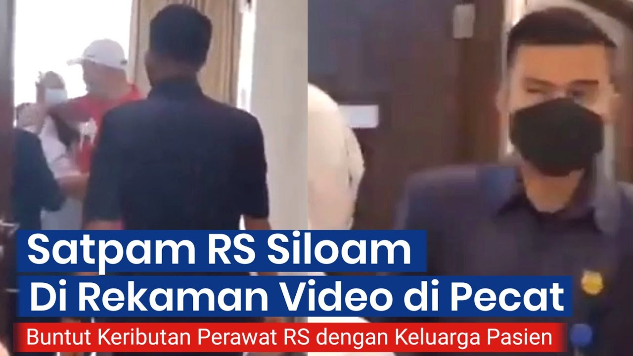 Satpam RS Siloam Dipecat, Buntut Keributan Perawat dan Keluarga Pasien, Terkesan Hanya Menonton