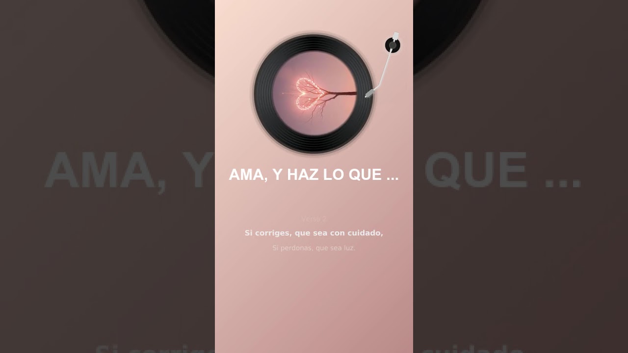 AMA, Y HAZ LO QUE TÚ QUIERAS