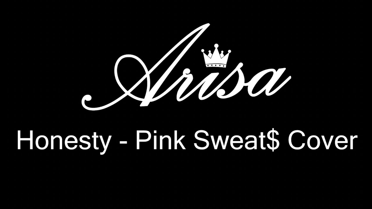 Honesty - Pink Sweat$ Acoustic Live Studio Cover by Arisa