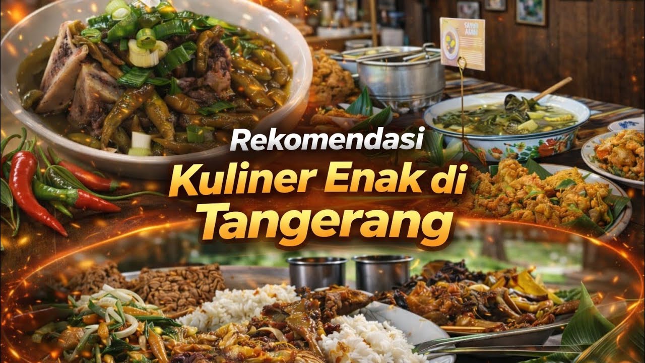 Kulineran di KOTA TANGERANG