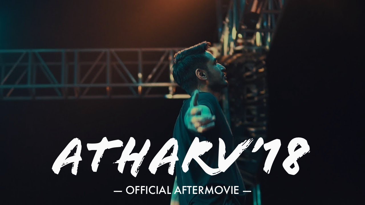 Official Aftermovie | Atharv'18 | IIM Indore's Cultural, Literary and Management Fest