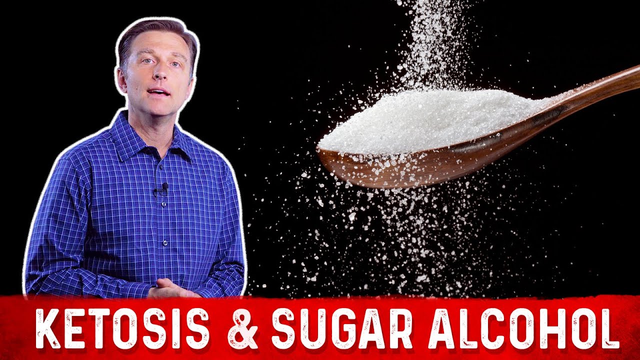 Ketosis and Sugar Alcohol Sweeteners Explained By Dr. Berg