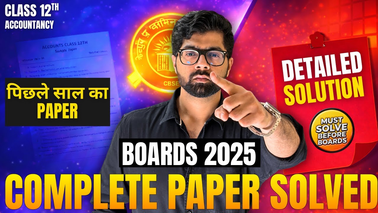 Accounts 2025 Previous (Past) Year Paper Solved || Class 12 CBSE PYQ Solutions || Manan Malik