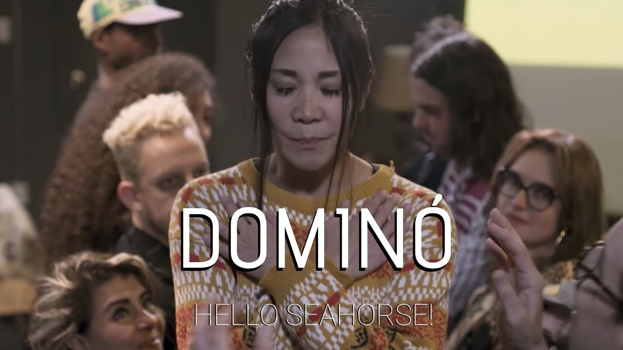 Hello Seahorse! - Dominó (Video Oficial)