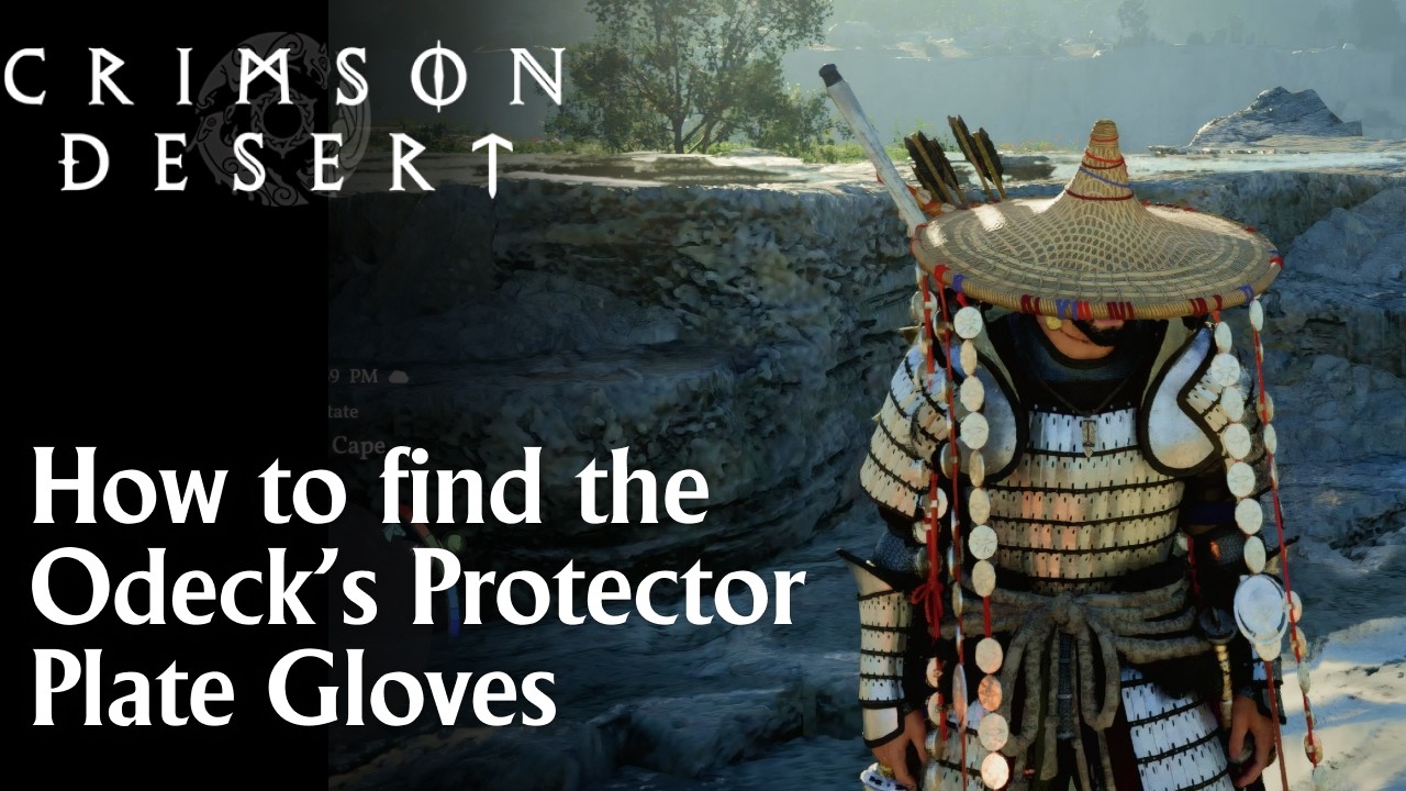 Odeck&rsquo;s Protector Plate Gloves Location - Crimson Desert