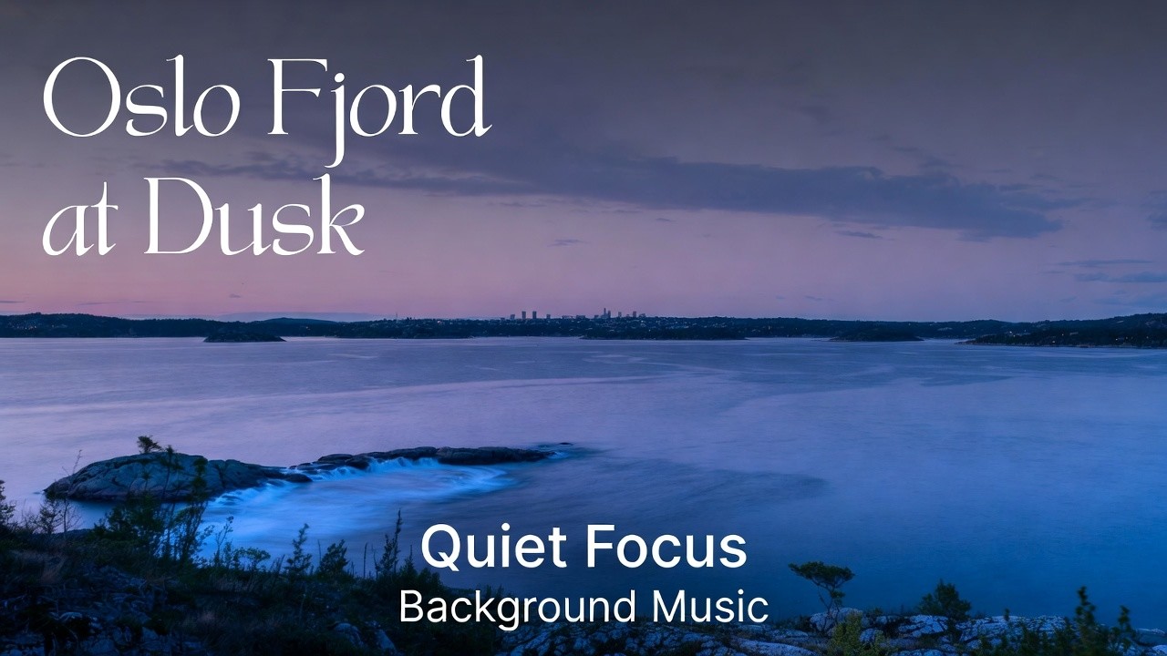 Rainy Oslo Fjord at Dusk – Pure Focus Background Music