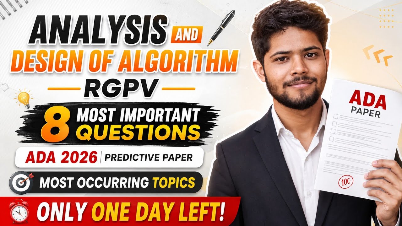 Analysis and Design of Algorithms (ADA) | 8 Most Important Question | RGPV PYQ | CS-402 / AL-402