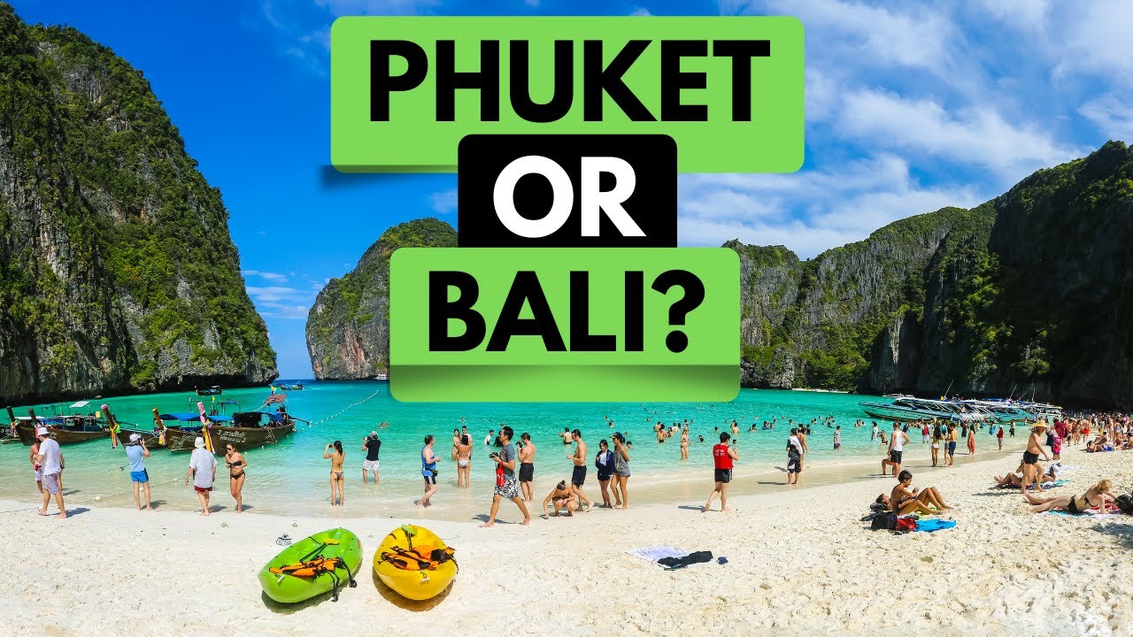 Phuket vs Bali | Phuket Thailand vs Bali indonesia