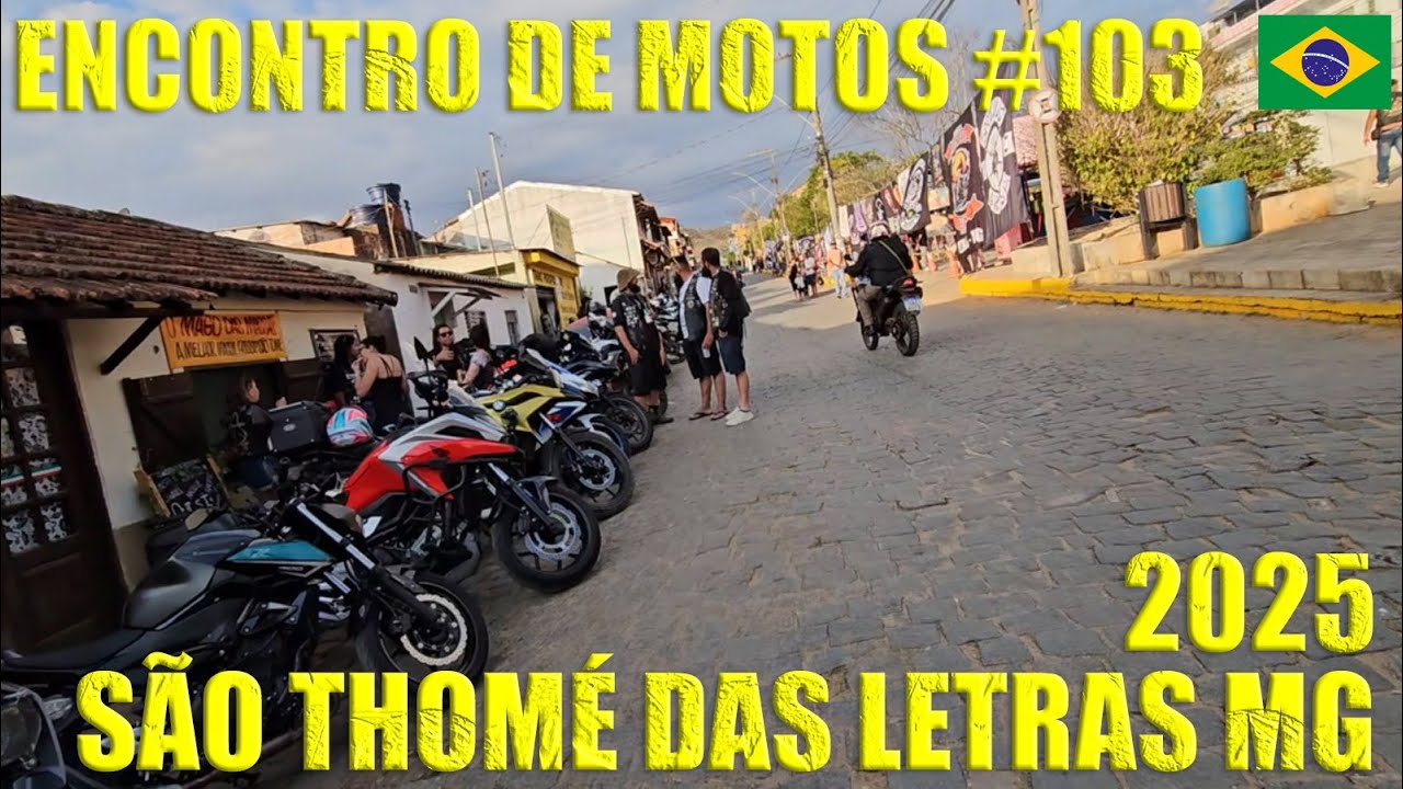 🇧🇷 ENCONTRO DE MOTOS #103 - SÃO THOMÉ DAS LETRAS MG BRASIL BRAZIL 2025 #30