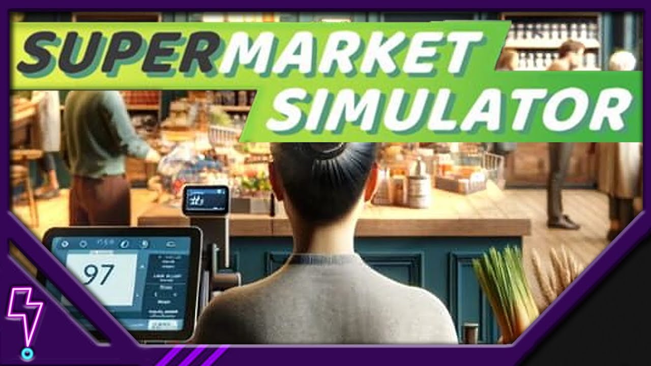 Twitch Archive │ Supermarket Simulator