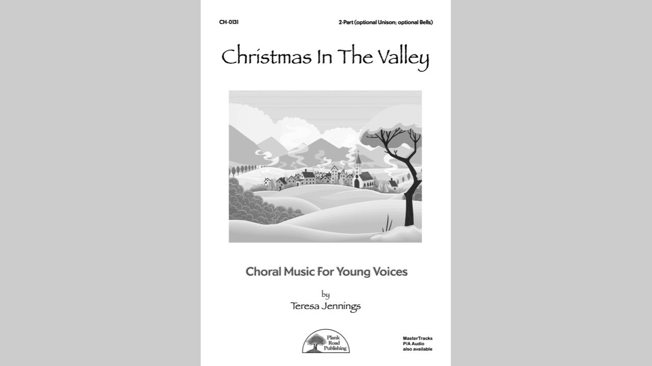Christmas In The Valley (Choral) Page Turner