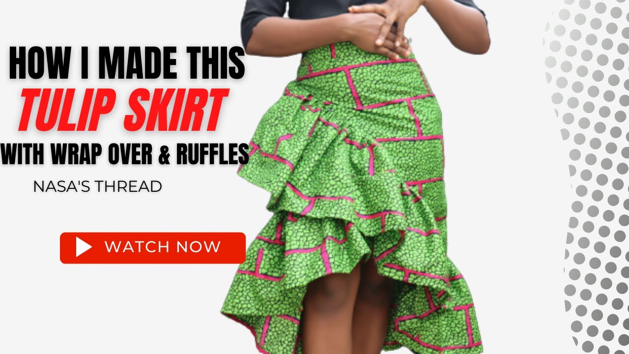 Step-by-Step Guide: Sewing a Chic Tulip Skirt with Wrap-Over and Ruffles for a Flawless Look