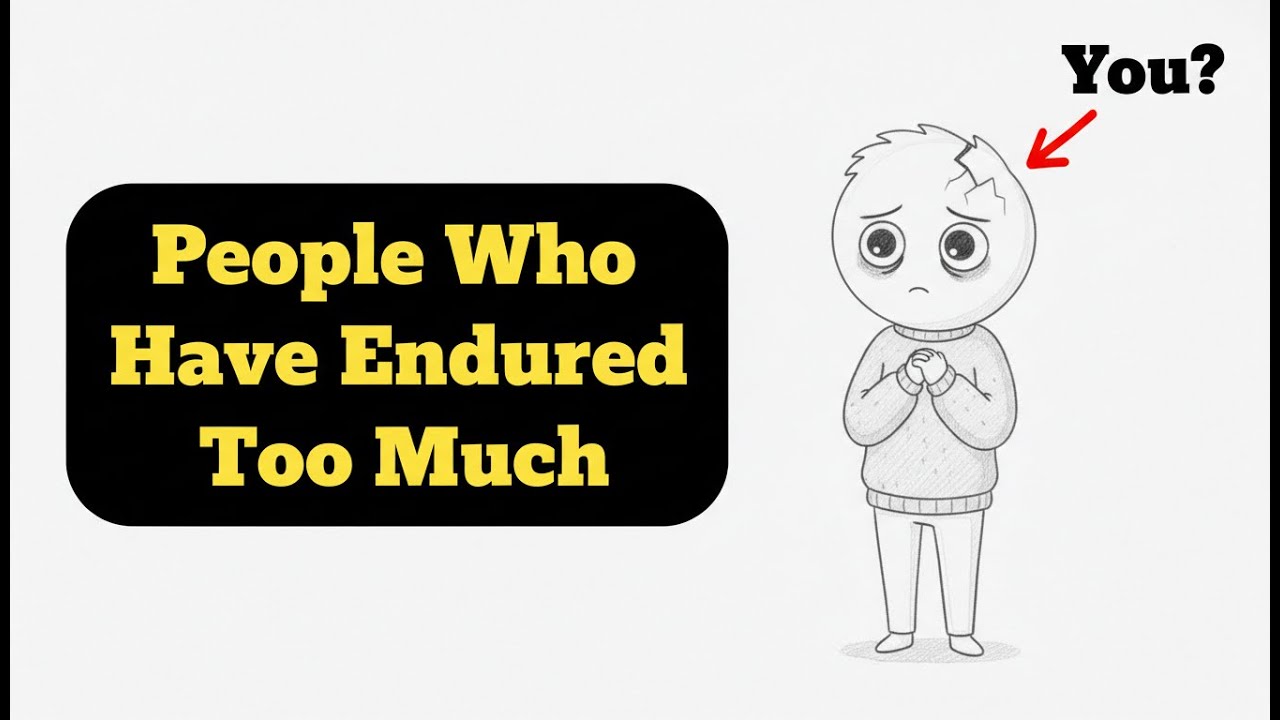 Psychology of People Who Have Gone Through Too Much
