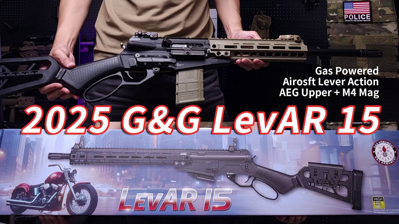 2025 G&G LevAR 15 Airsoft 新批次上手体验
