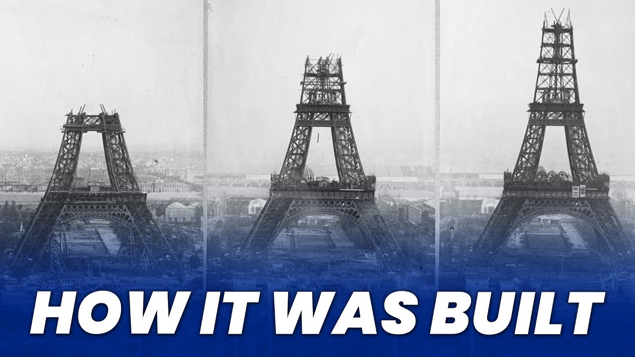 How the Eiffel Tower was Built