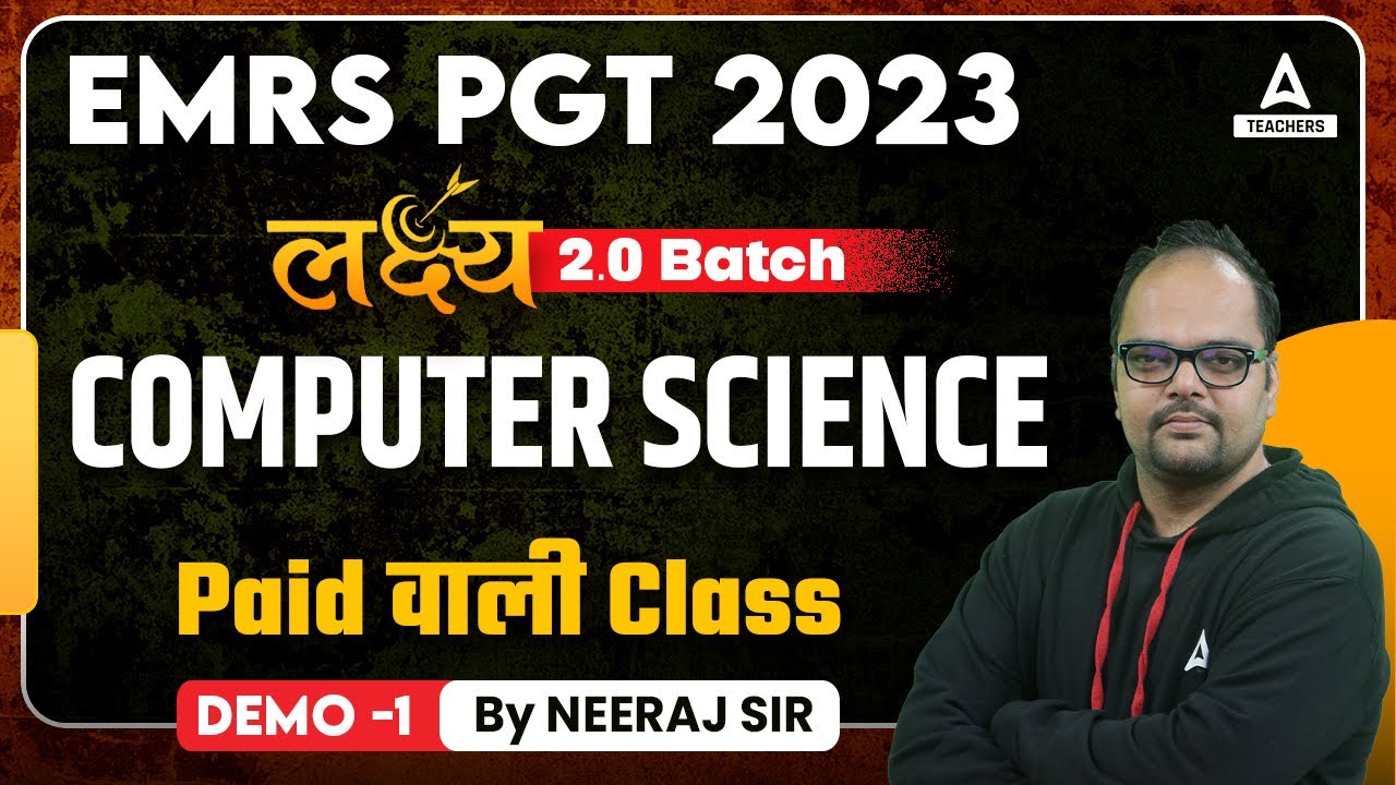 EMRS PGT Computer Science Demo Class #1 | EMRS Computer Science Preparation By Neeraj Sir