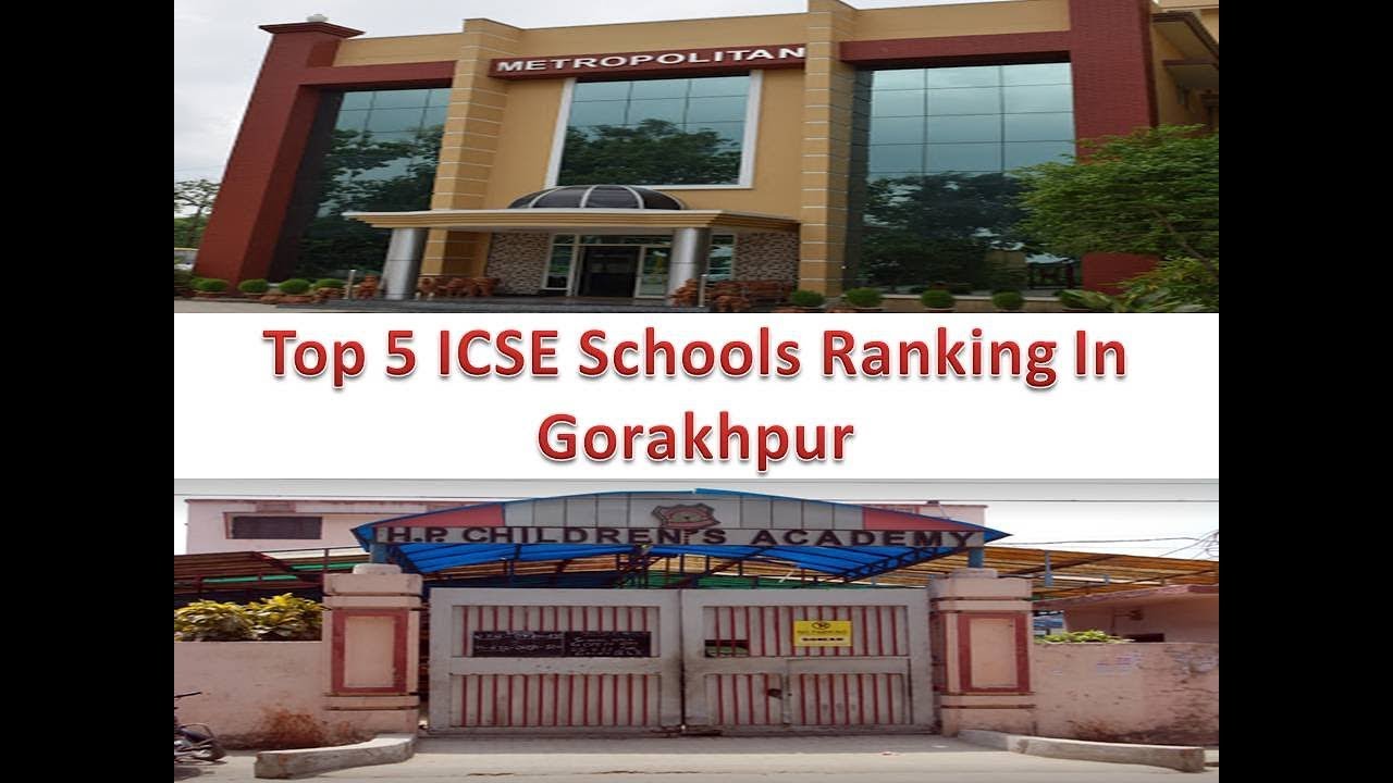 Top 5 ICSE Schools Ranking In Gorakhpur | For More Details Refer Description