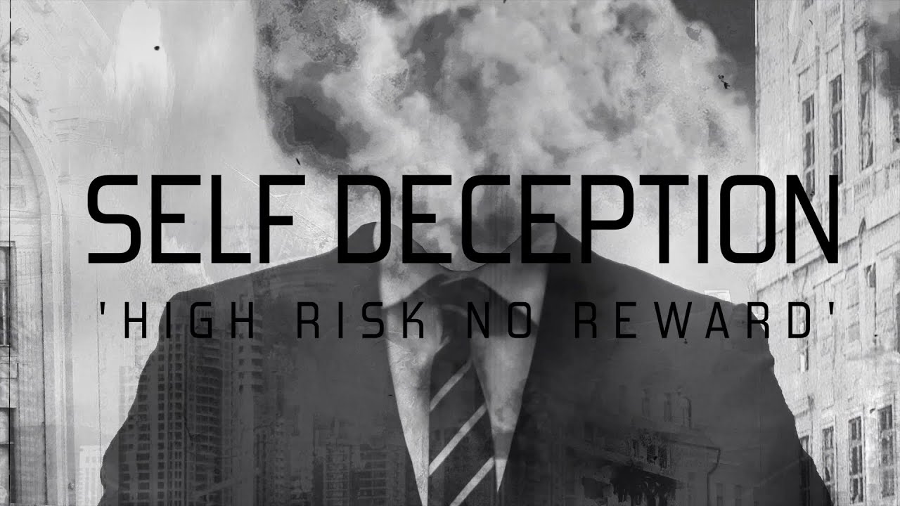 Self Deception - High Risk No Reward (OFFICIAL LYRIC VIDEO)