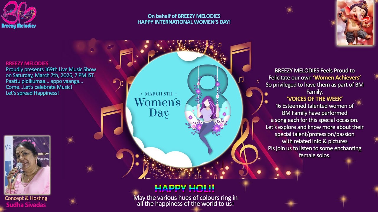 BREEZY MELODIES Presents 169th Live Music Show on Saturday, March 7th, 7 PM IST. Women's Day Spl!