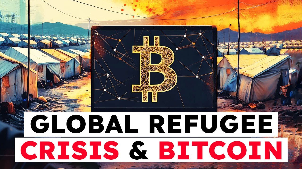 The Global Refugee Crisis & The Bitcoin Solution