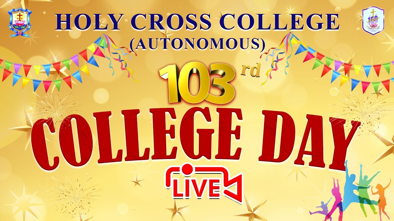 🔴LIVE | 103rd COLLEGE DAY CELEBRATION |  HOLY CROSS COLLEGE (AUTONOMOUS) TRICHY | 14.03.2026 #HCC