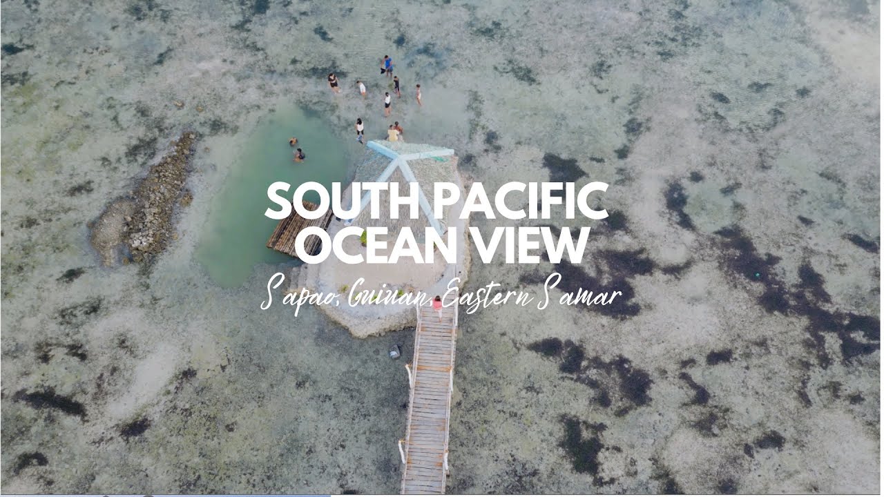 South Pacific Ocean View in Sapao, Guiuan - Eastern Samar Beaches and Resorts