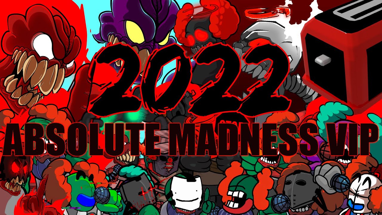 2022 | Absolute Madness VIP
