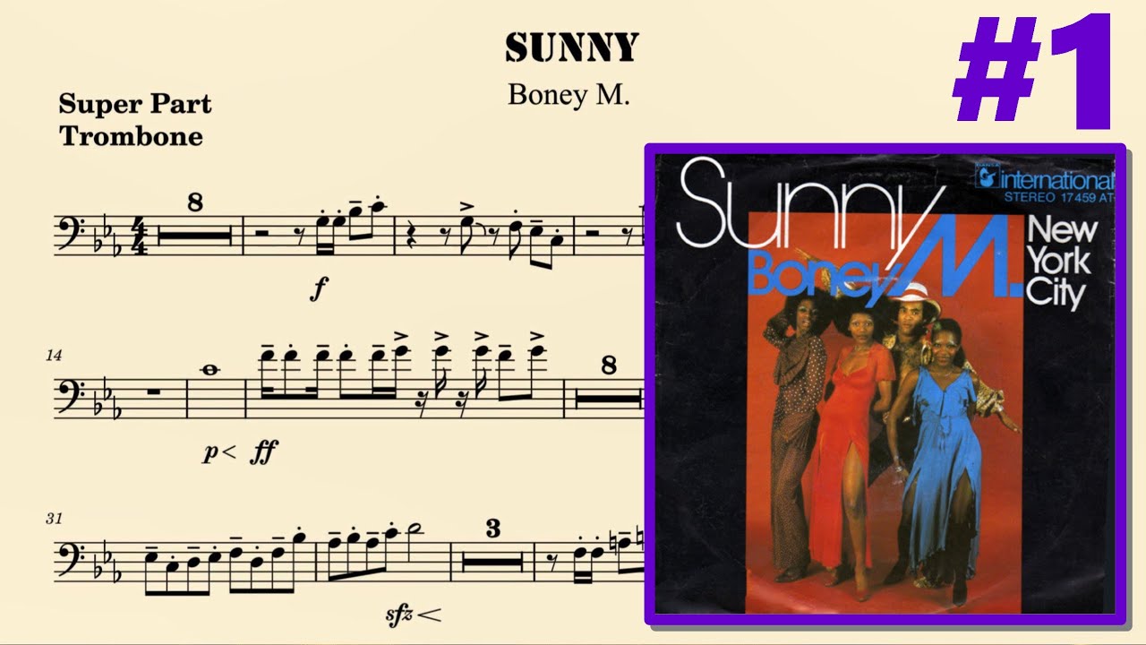 [DEMO] Super Part for Trombone #1 → Sunny - Boney M.