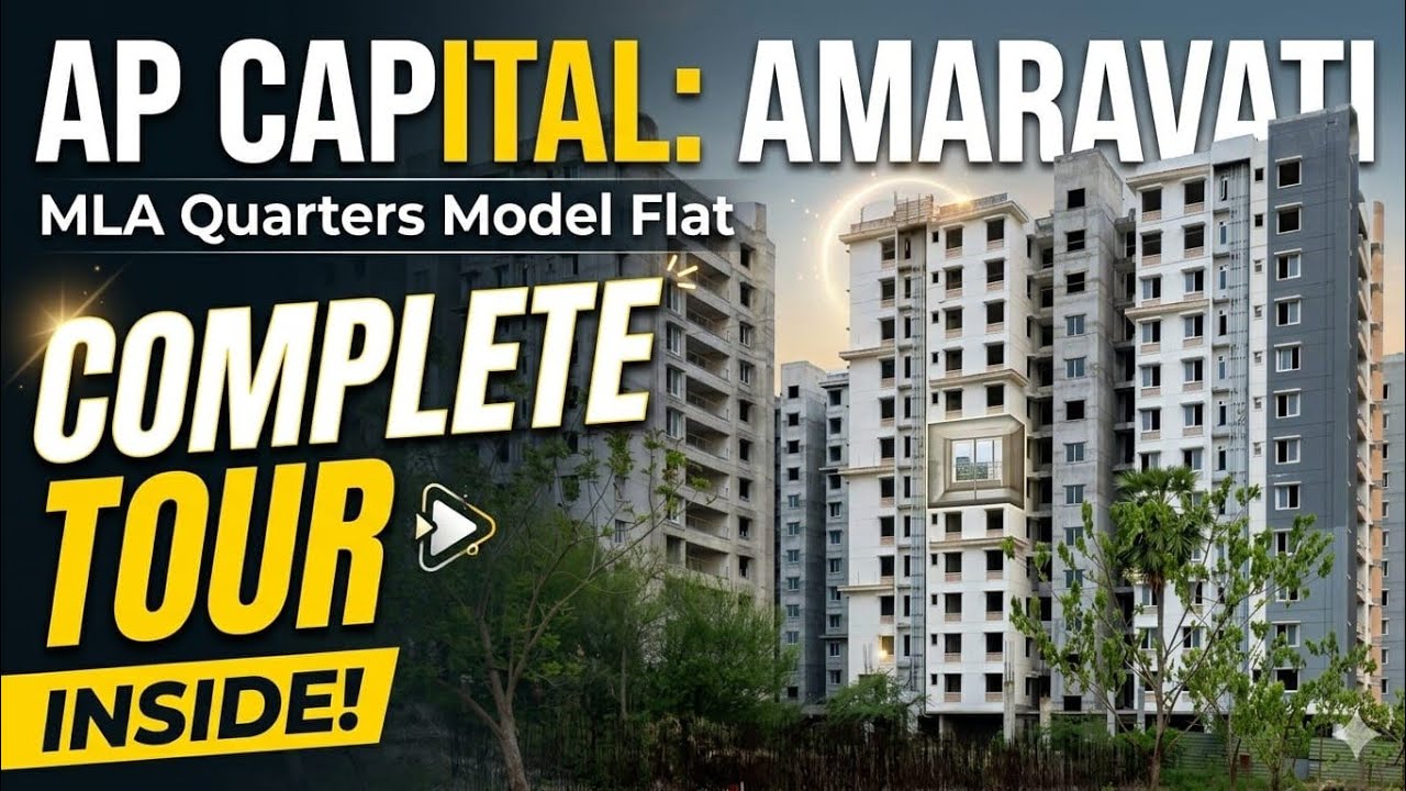 Amaravathi/MLA Quarters/AP CAPITAL 