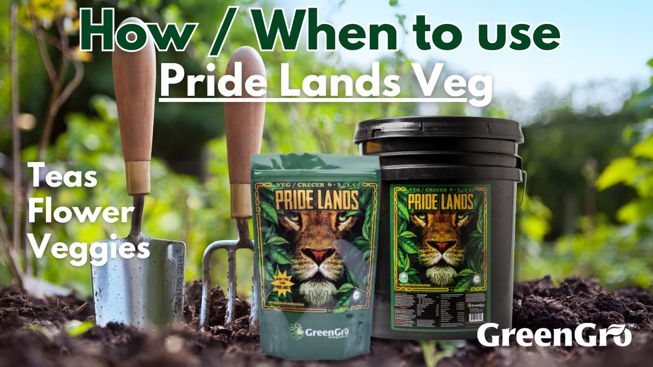 The Full Potential of Your Plants with Pride Lands Veg | Essential Tips for Growers & Gardeners