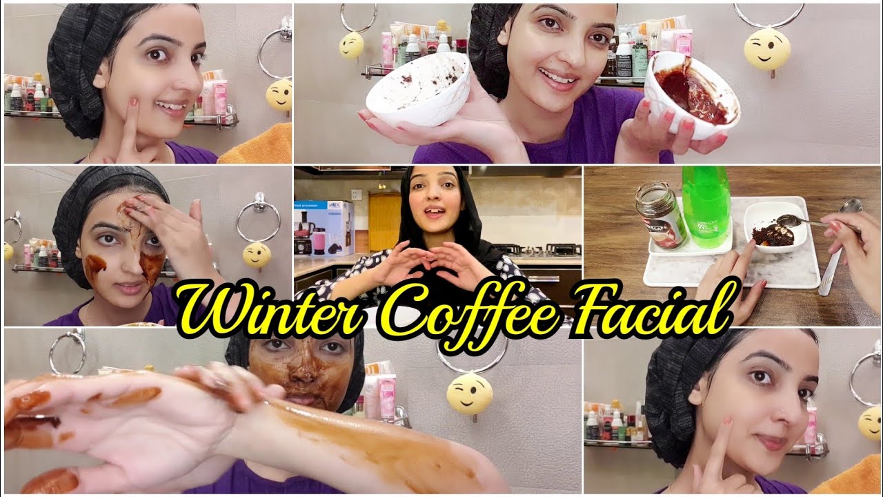 Easy Whitening Coffee Facial Best Results in Winter Homemade