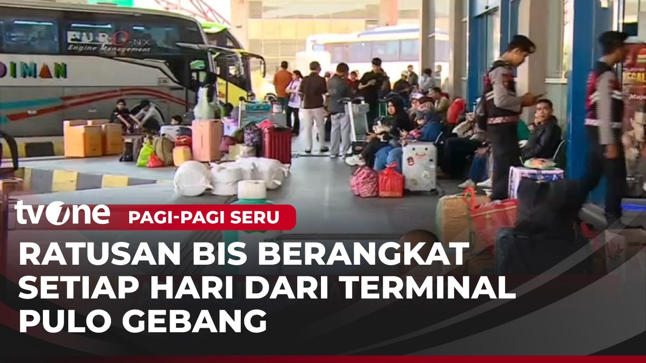 Puncak Arus Mudik di Terminal Pulogebang Mulai Terlihat | Pagi-Pagi Seru
