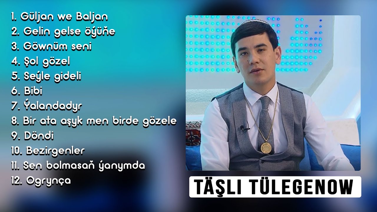 Täşli Tülegenow - Täze Aýdymlary | 2020