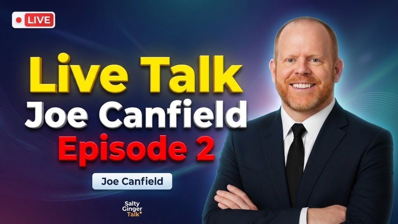 Live Talk with Joe Canfield &ndash; Episode 2 | Salty Ginger Talk Podcast