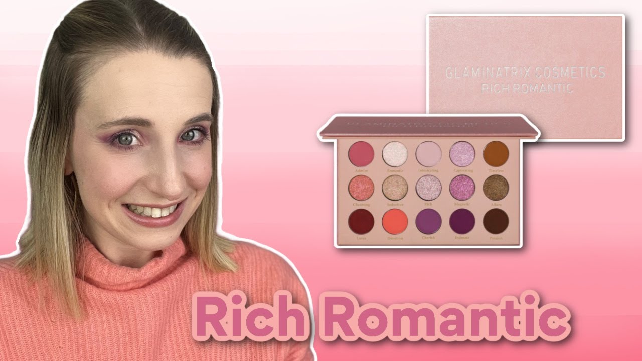 GLAMINATRIX RICH ROMATIC PALETTE IM TEST