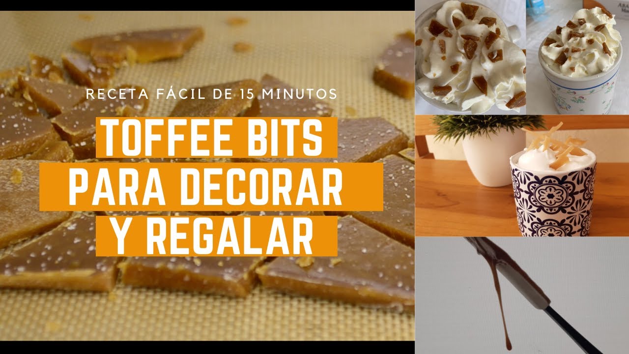 Haz tu propio caramelo macizo para decorar. Toffee bits f&aacute;cil y deliciosos