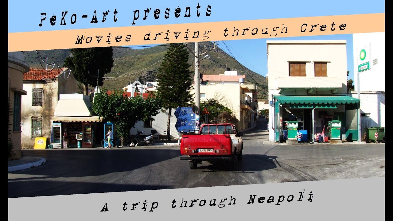 Greece -Driving through Neapoli - Creta Kreta Lassithi Prefecture