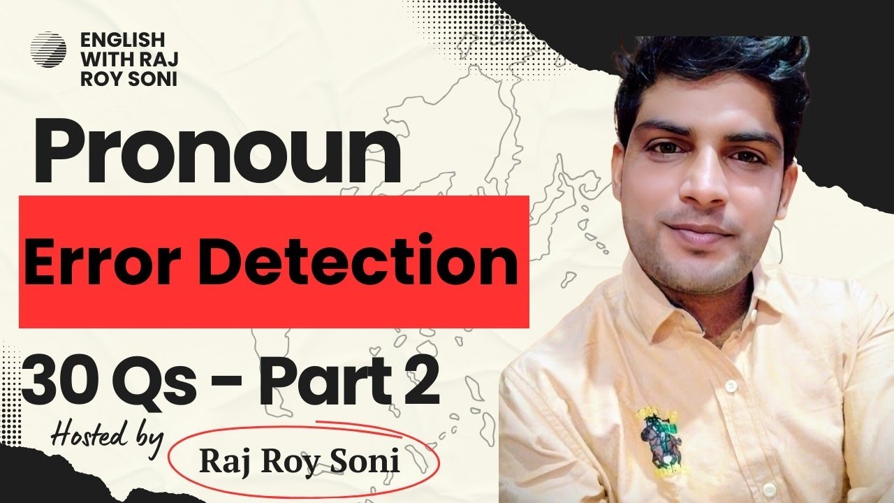 Pronoun Error Detection | 30 Most Important Questions with Explanation  |@EnglishwithRajRoySoni