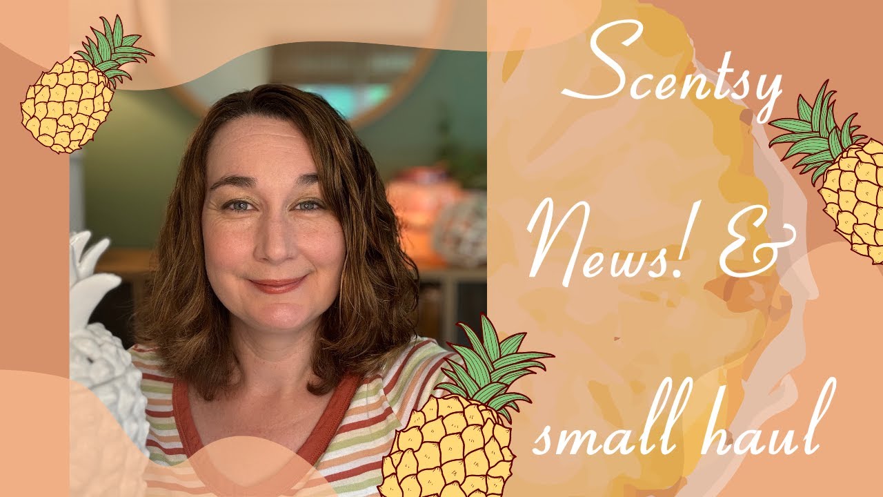 Scentsy News !!! And a Small Haul