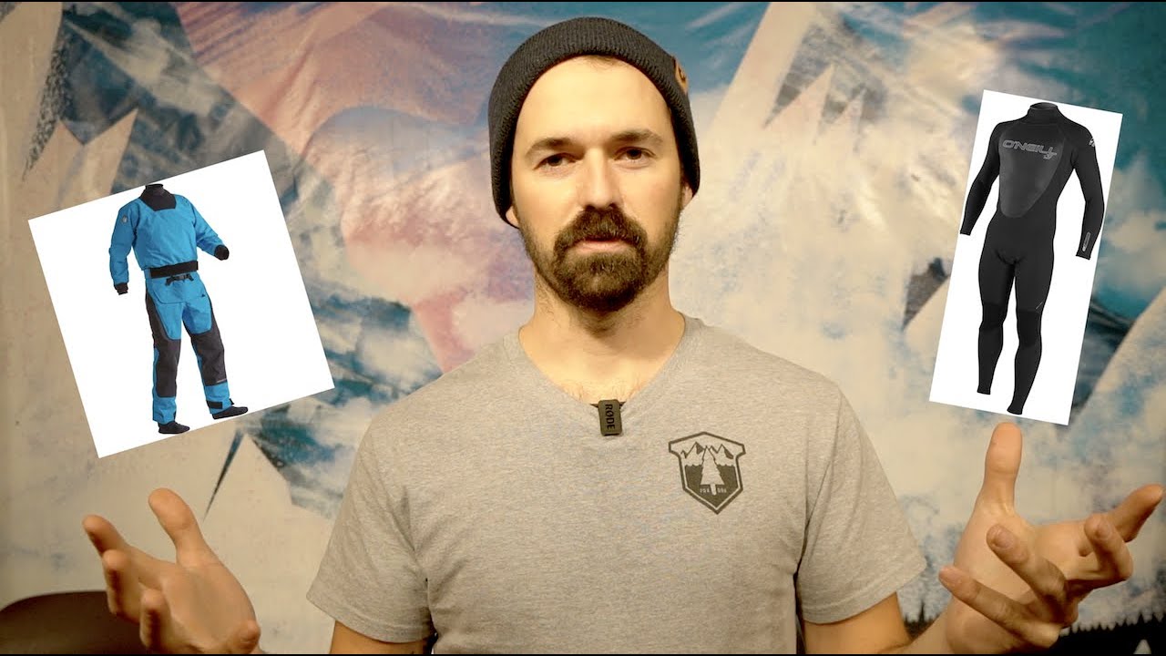 Wetsuits vs Drysuits : What's better for kayaking?