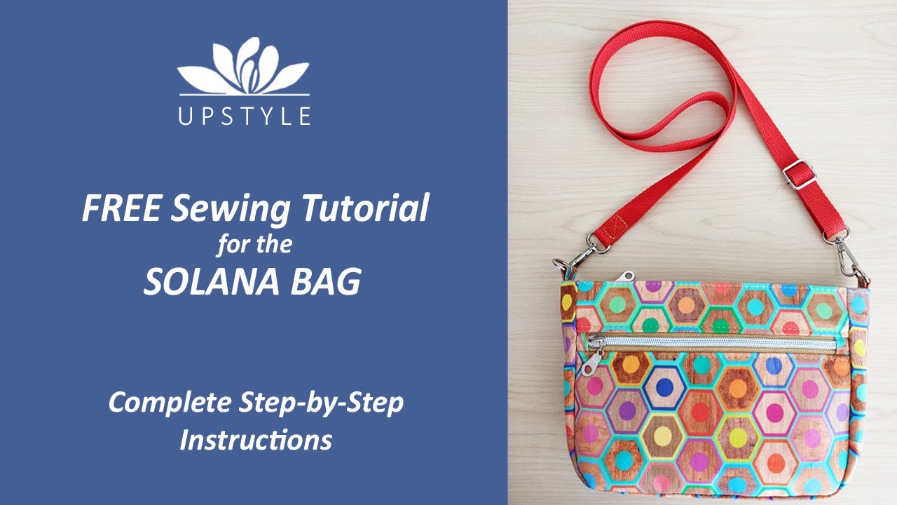 Making the SOLANA Crossbody Bag! Complete Step-by-Step Bagmaking Sewing Tutorial Start to Finish!