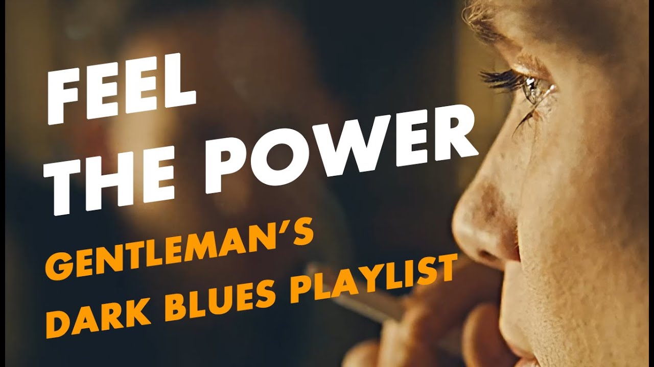 Feel the Power | Gentleman's Dark Blues Playlist | The Dark Lounge #DarkBlues #GentlemanMusic